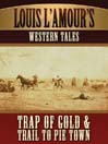 Louis L'Amour's Western Tales